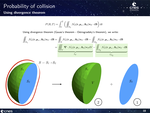 Global Probability of Collision - An Approach based on Holonomic Functions and Laplace Transform